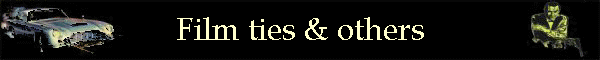 Film ties & others